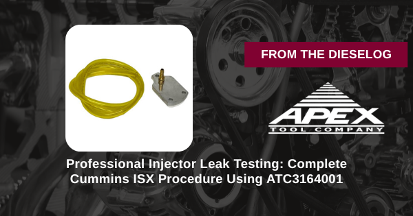 Professional Injector Leak Testing: Complete Cummins ISX Procedure Using ATC3164001